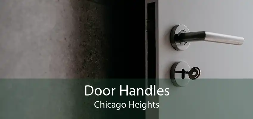 Door Handles Chicago Heights