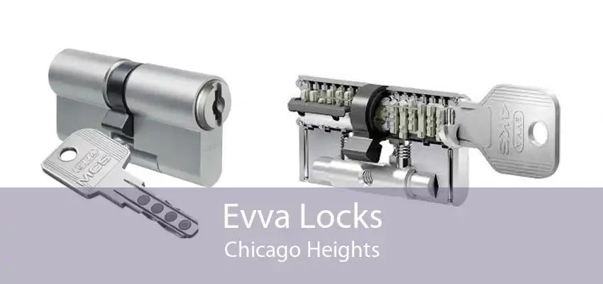 Evva Locks Chicago Heights