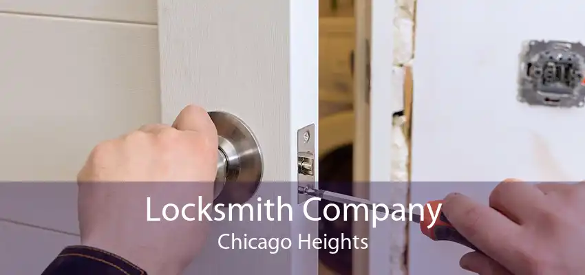 Locksmith Company Chicago Heights