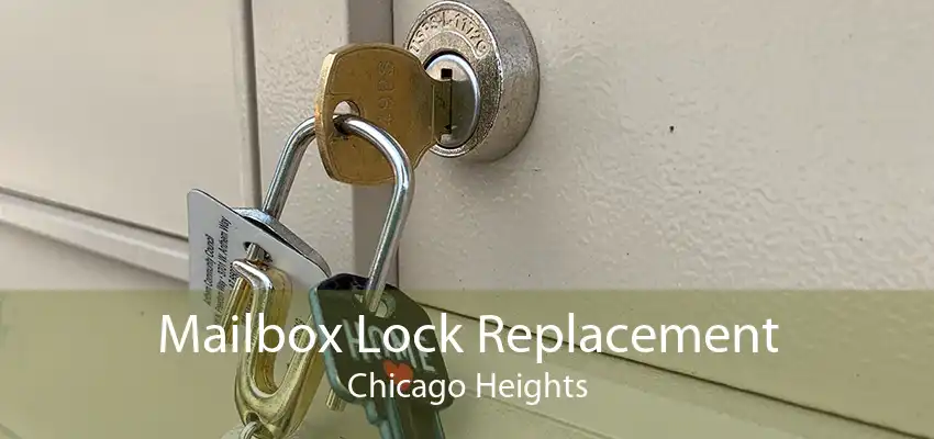 Mailbox Lock Replacement Chicago Heights